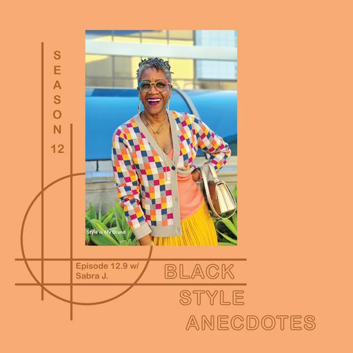 Appreciating Different Aesthetics, The Joy of Getting Dressed, Shopping vs. Styling, and More w/ Sabra J.