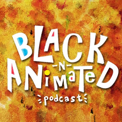 54 - Eliza Harris - Casting Assitant - Black N Animated Podcast