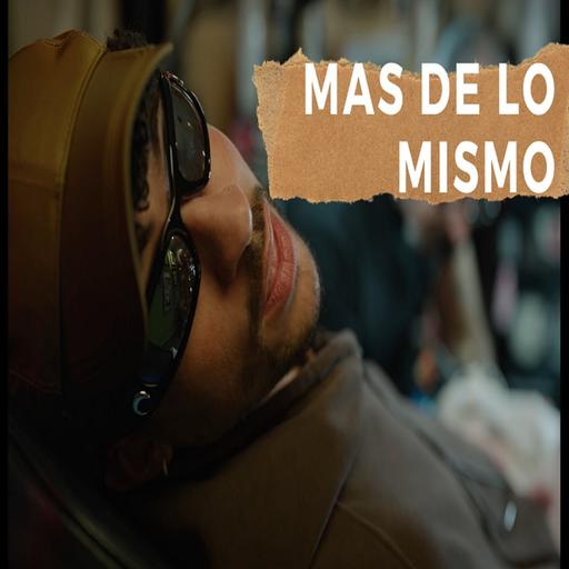 BAD BUNNY MAS DE LO MISMO