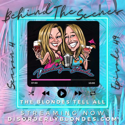S4 E49 Blonde Moments: Behind the Scenes of the Most Disorderly Autism Mom Podcast