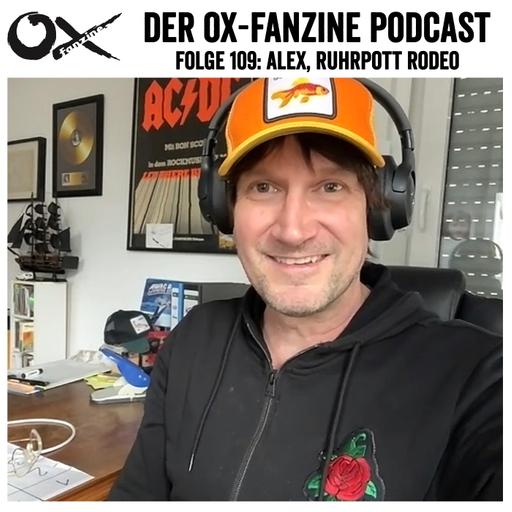 Folge 109: Alex, Ruhrpott Rodeo