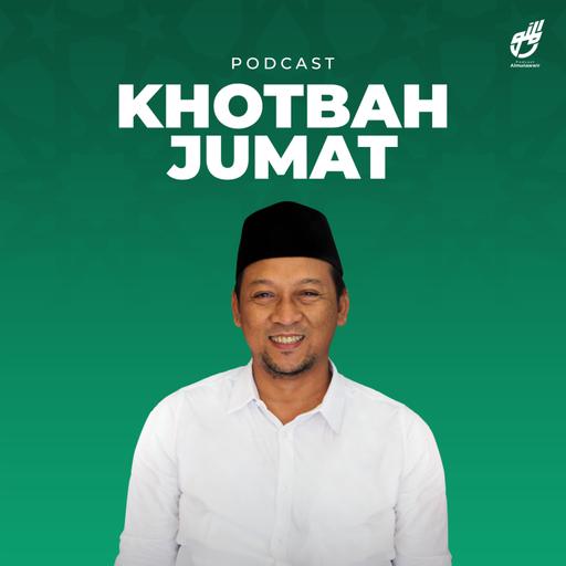 [Khotbah] Dr. KH. Hilmy Muhammad, M.A. Tolak tegas, pergaulan bebas!