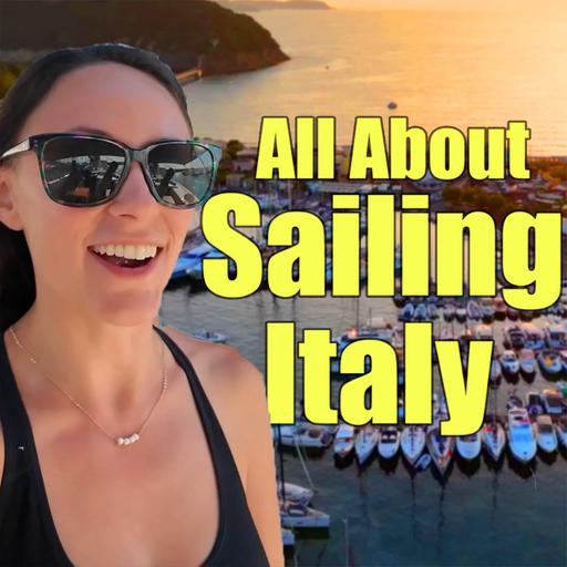 What is Sailing Italy All about!