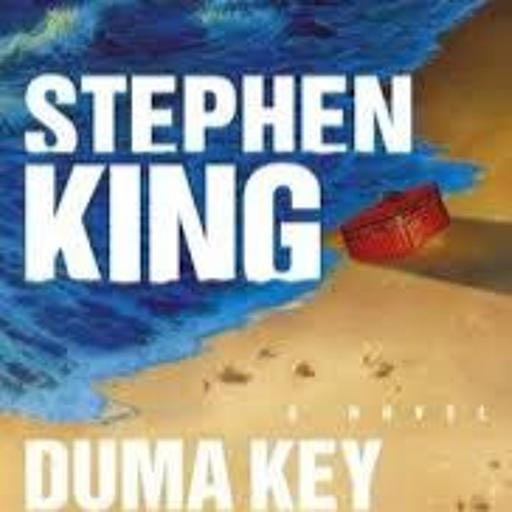 Episode 164 – Duma Key Pt.1 - “Would You Turn Around?”