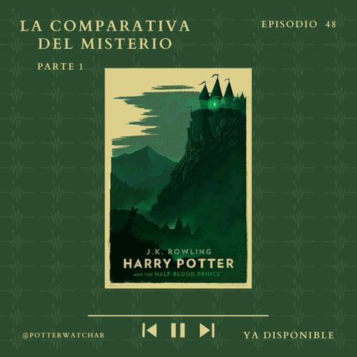 La Comparativa del Misterio parte 1 [RESUBIDO]