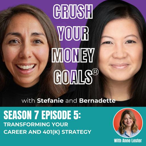 Season 7 Episode 5: Transforming Your Career and 401(k) Strategy