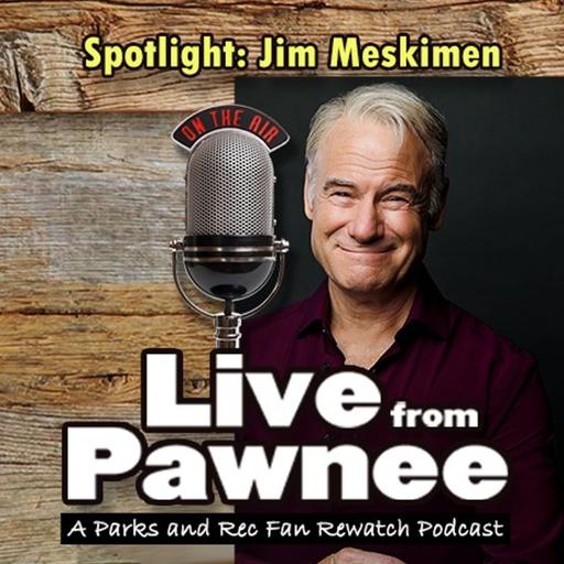 Pawnee Spotlight: Jim Meskimen