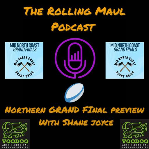 Northern Grand Final Preview with Shane Joyce