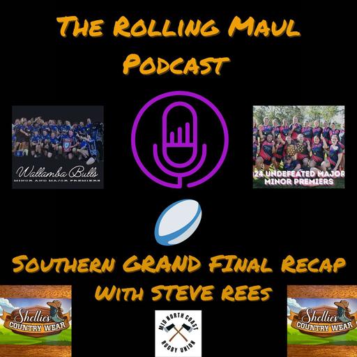 Southern Grand Final Recap with Steve Rees