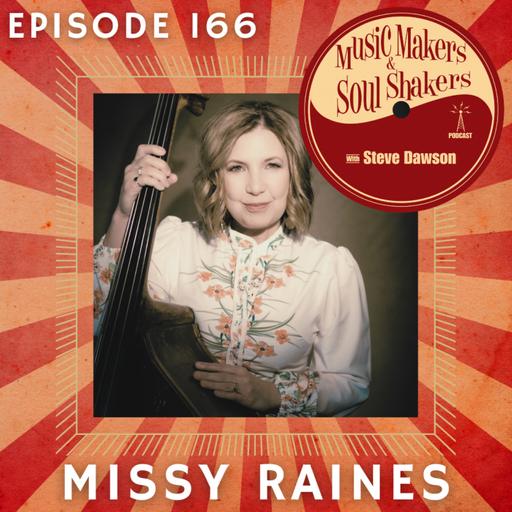 Ep. 166 - Missy Raines