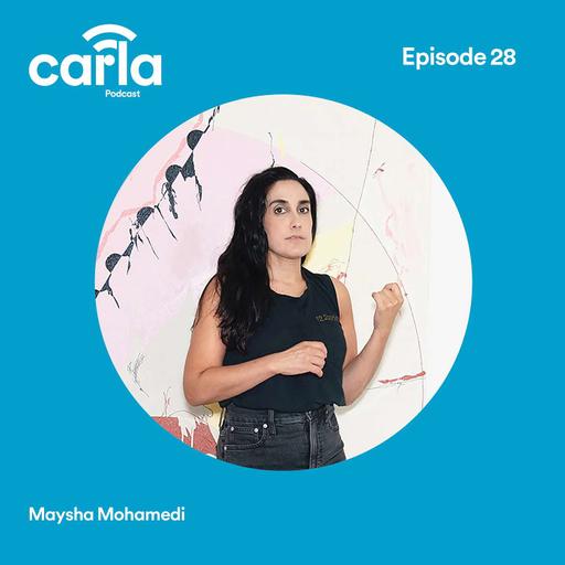 Episode 28: Maysha Mohamedi