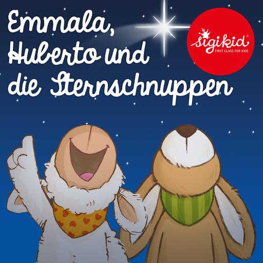 Emmala, Huberto und die Sternschnuppen