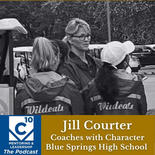 155: Jill Courter, Blue Springs Golf Coach, Blue KC Coaches with Character