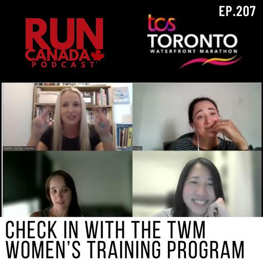 EP 207. Check-in with the TCS Toronto Waterfront Marathon Women's Training Program