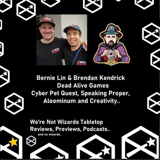 Bernie & Brendan - Dead Alive Games - Cyber Pet Quest