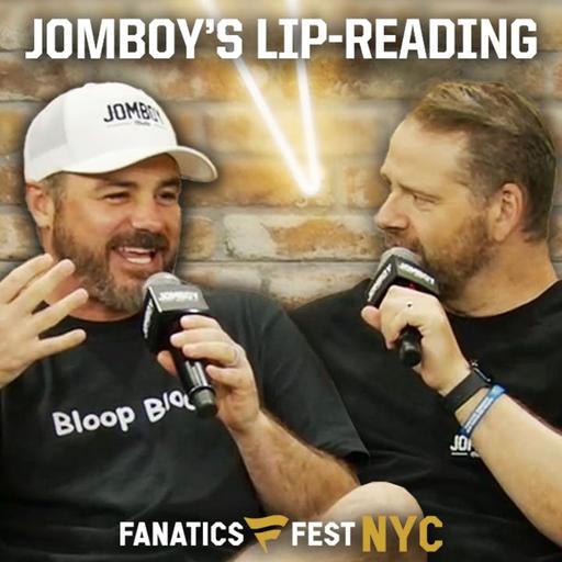 How does Jomboy do the breakdown Lip Readings? (Fanatics Fest Special)