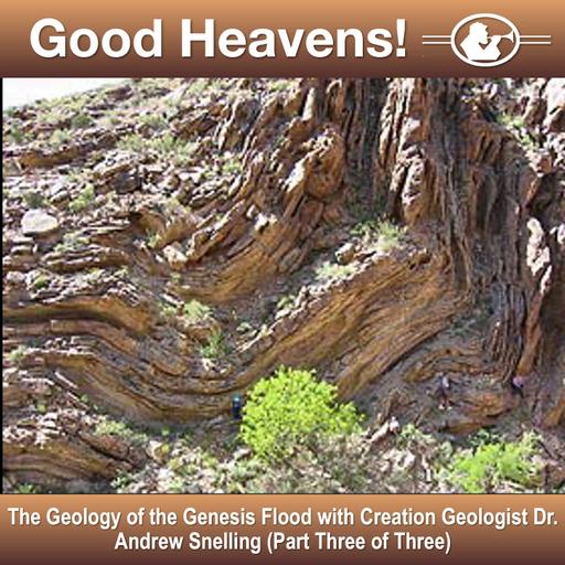 The Geology of the Genesis Flood - Part Three - with Geologist Dr. Andrew Snelling