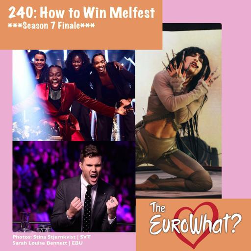 Episode 240: How to Win Melfest