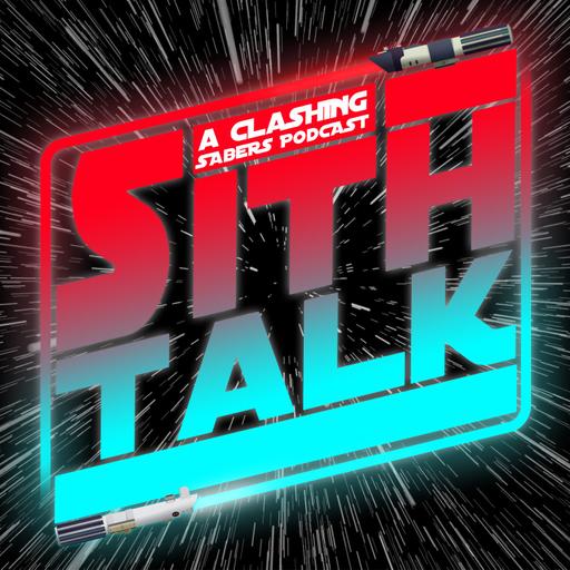 Sith Talk 55- WTF Star Wars