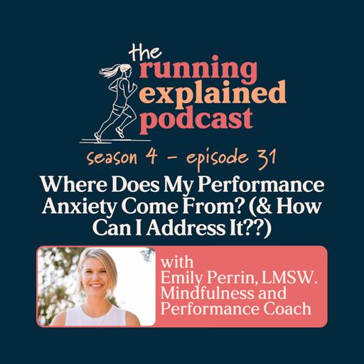 s4/e31 Where Does My Performance Anxiety Come From? (And How Can I Address It??) with Emily Perrin, LCSW