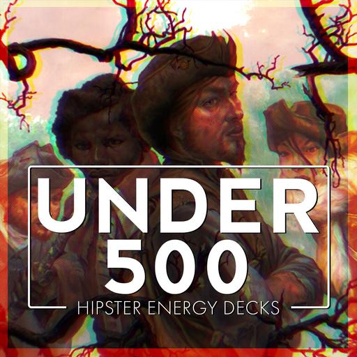 Under 500 Returns | Hipster Energy Decks