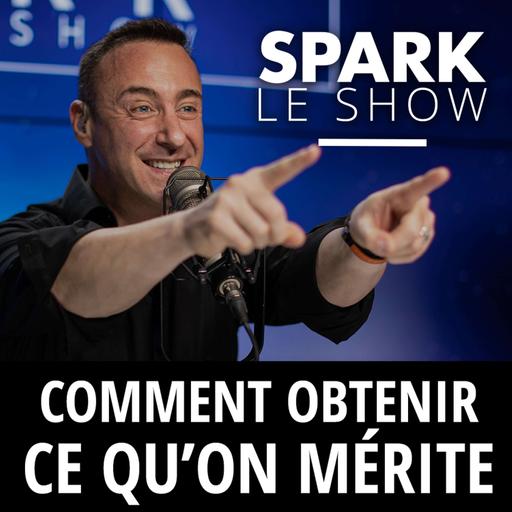 Est-ce qu’on mérite d’être heureux ? - Spark le Show par Franck Nicolas