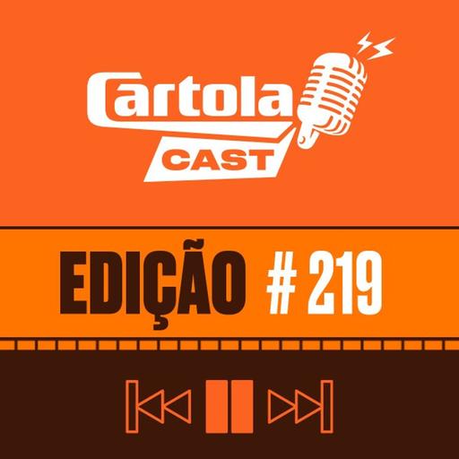 Cartolacast #219 - Rodada #25 tem todos os jogos válidos e conta com o Cruzeiro como grande favorito