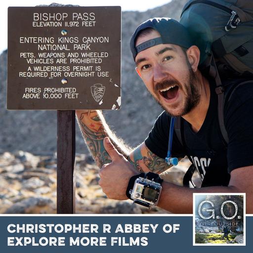 GO 126 - Christopher R Abbey of Explore More Films