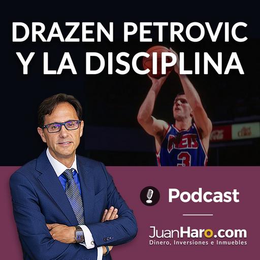 Episode 694: Drazen Petrovic y la disciplina por Juan Haro