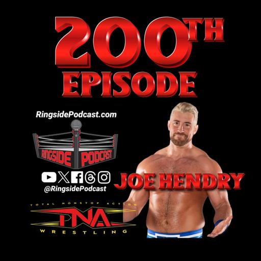 Ep200: "Joe Hendry"