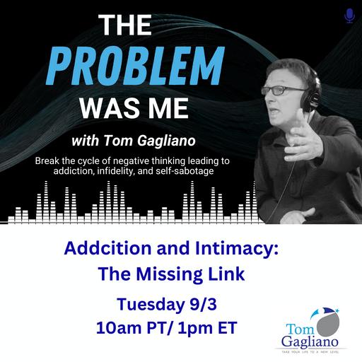 Addiction and Intimacy: The Missing Link