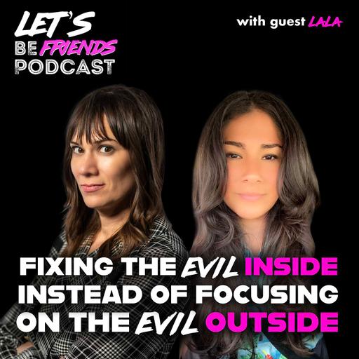 Fixing the Evil Inside Instead of Focusing on the Evil Outside