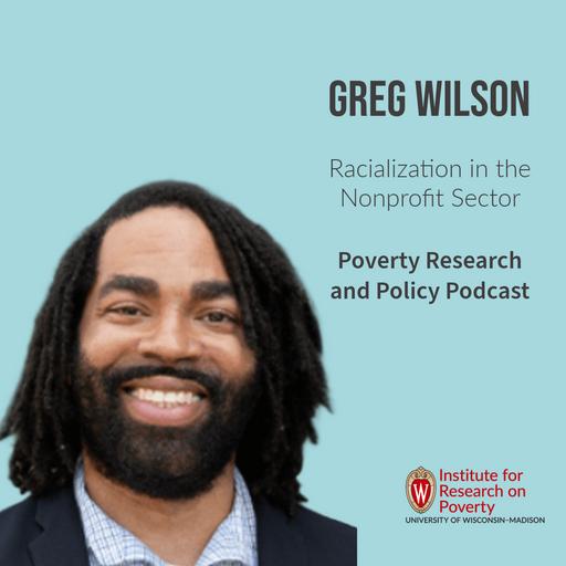 Greg Wilson on Racialization in the Nonprofit Sector