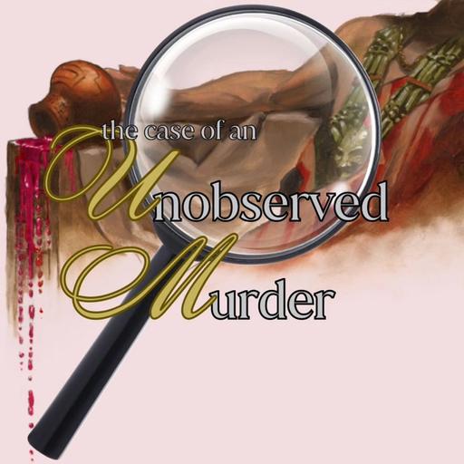 The Case of an Unobserved Murder