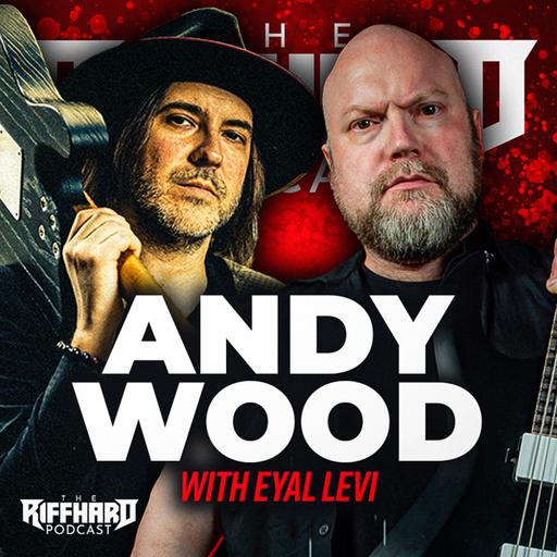 ANDY WOOD | EP 167