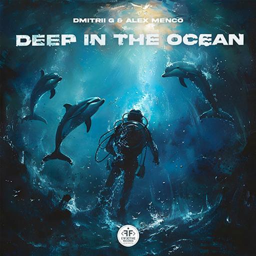 Dmitrii G, Alex Menco - Deep in the Ocean