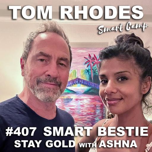 407 Smart Bestie - Stay Gold with Ashna