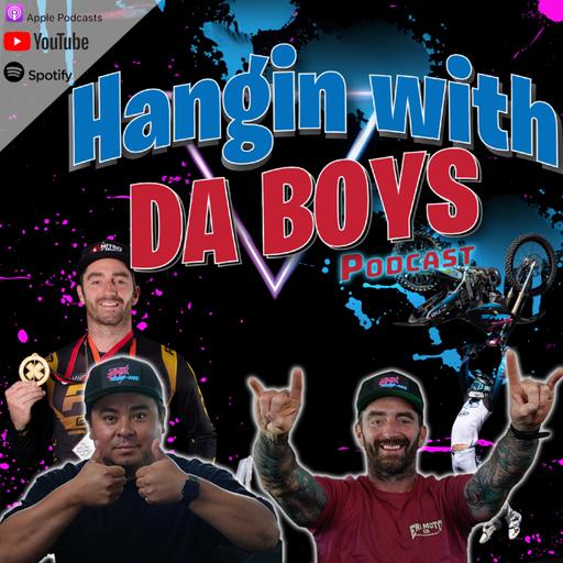 Hangin w/ Da Boys Ep. 237: Featuring Freestyle Motocross Legend Adam Jones