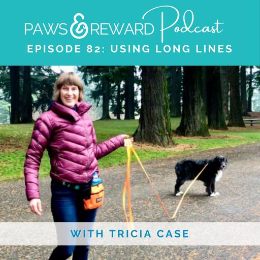 Ep 82: Using Long Lines with Tricia Case