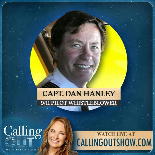 Psychics Revisit MH370 & 9/11 Mysteries w/ Capt. Dan Hanley, Michael Mahoney & Andrew Anderson – Calling Out with Susan Pinsky – Ep 150