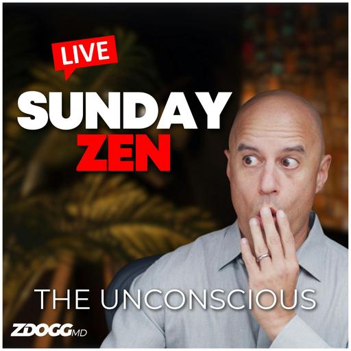 Dive Into The Unconscious To Truly Be Free (Sunday Zen, LIVE)