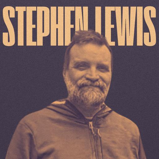 Interview: Stephen Lewis