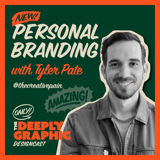 Personal Brand with Tyler Pate