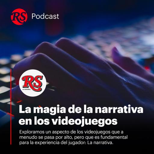 La magia de la narrativa en los videojuegos: El Pulso de la Cultura