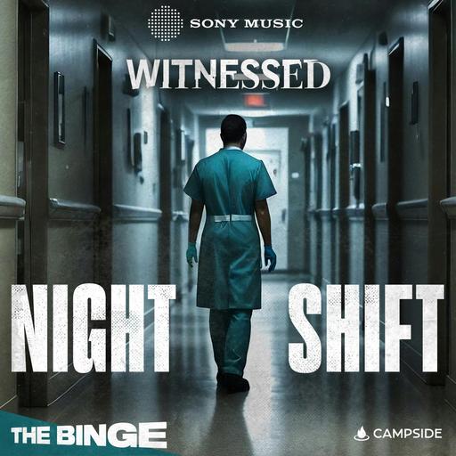 Night Shift - Inside A Hospital's Deadly Mystery