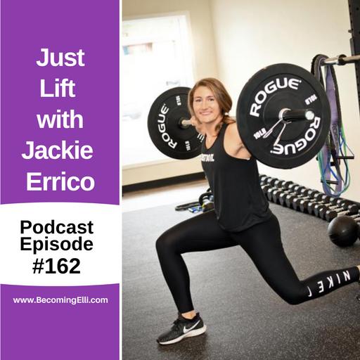 Just Lift with Jackie Errico