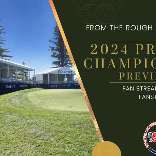 2024 PROCORE CHAMPIONSHIP Preview & Best Bets | From the Rough Golf Podcast