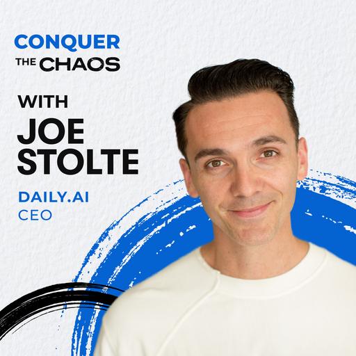 Healthy Mindset Habits, AI, and Lessons From Five Tech Ventures With Joe Stolte