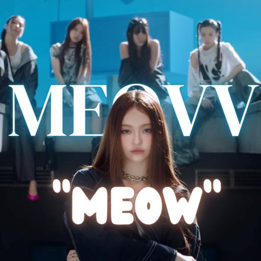 MEOVV's "Meow"