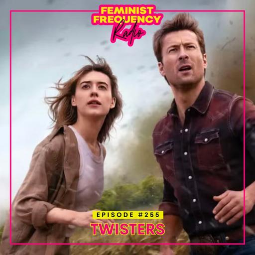 FFR 255: Twisters